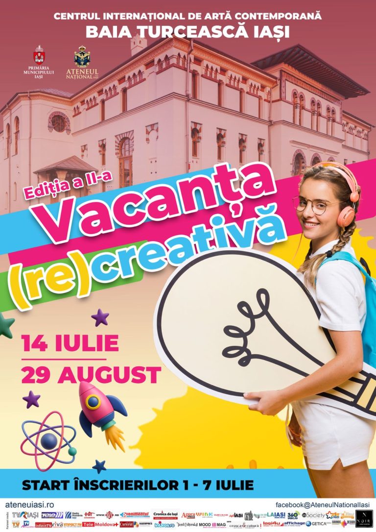 Ateneul Național Iași organizează a doua ediție Vacanța (re)Creativă