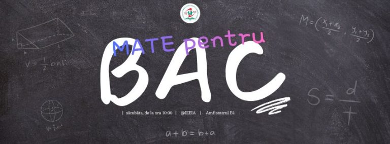 Meditații gratuite pentru elevi – Pregătire la matematică pentru Bacalaureat oferită de Facultatea de Inginerie Electrică, Energetică și Informatică Aplicată